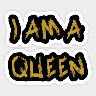 I Am a Queen Sticker